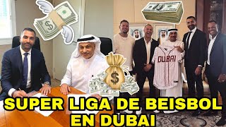 LA SUPER LIGA de BEISBOL en DUBAI [upl. by Eidaj99]