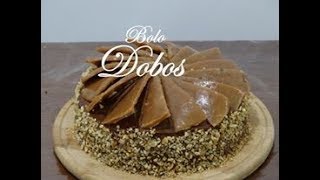 COMO FAZER BOLO DOBOS  DOBOS CAKE  TORTA DE VITRINE [upl. by Onilatac]