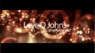 Leye D Johns  Comedy Vocalist [upl. by Akehsat]