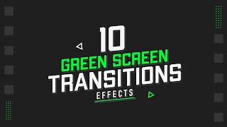 10 Smooth Transitions Green Screen Template For Kinemaster Alight Motion Filmora premiere pro [upl. by Wahlstrom]