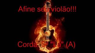 Afine o seu violÃ£o 5Âª corda  LÃ A [upl. by Mccormick]