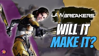 LawBreakers A New Beginning [upl. by Ayanal]