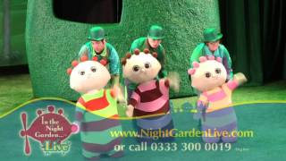 In the Night Garden Live 2014  The O2 London [upl. by Halimeda]