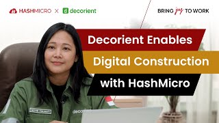 Decorient Embracing Digital Construction with HashMicro  Testimonial [upl. by Tansey305]