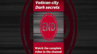 Darkest Secrets of the Vatican Revealed Shocking Truths Behind the Holy Doors [upl. by Subocaj122]