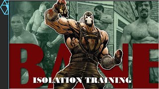 Bane Training How to Train Body and Mind in Confinement [upl. by Yllitnahc]