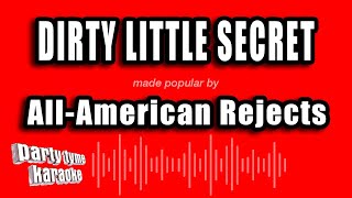 AllAmerican Rejects  Dirty Little Secret Karaoke Version [upl. by Ard782]