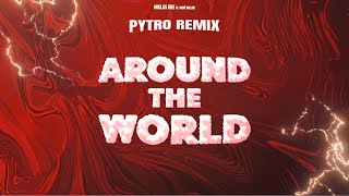 Niklas Dee  Around The World Pytro Remix [upl. by Malchus]