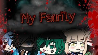 My familyGacha Life [upl. by Jock]