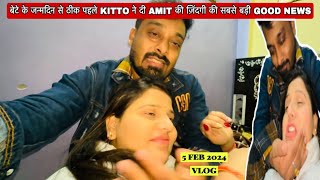 बेटे के जन्मदिन से ठीक पहले KITTO ने दी AMIT की ज़िंदगी की सबसे बड़ी GOOD NEWSVLOG1945AMIT KITTO [upl. by Burkhardt745]