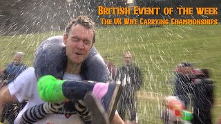 Event of the week  The UK Wife Carrying Championships [upl. by Marolda]