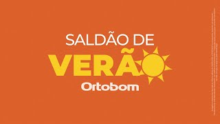 Saldão de Verão Ortobom [upl. by Frederigo187]