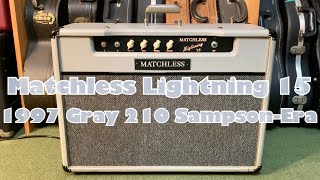 Matchless 1997 Lightning 15 Gray 210 SampsonEra Bright International 100V [upl. by Eenttirb]