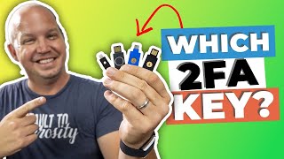 How to Choose the BEST 2FA Key for Security Yubikey [upl. by Priebe]