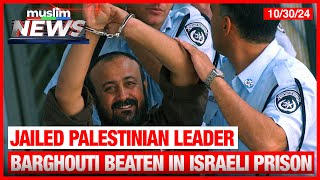 Jailed Palestinian Leader Marwan Barghouti Brutally Assaulted At Israeli Prison [upl. by Oivaf]