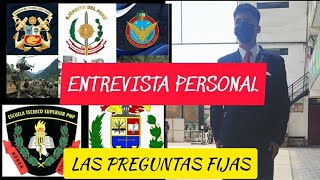 ¡Entrevista Personal para la PNP  FFAA Las preguntas fijas [upl. by Urissa]