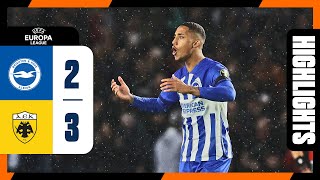 UEL Highlights Brighton 2 AEK Athens 3 [upl. by Krystle]