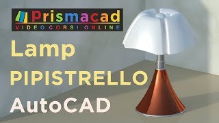 How to create Lamp PIPISTRELLO with AutoCAD [upl. by Monreal316]