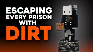 Escaping Minecrafts Hardest Prisons With Dirt [upl. by Riancho]