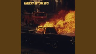 America In Your 20s [upl. by Joselyn]