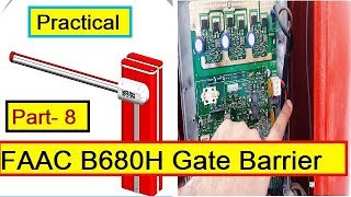 Part 8 –FAAC  B680H Gate barrier  Practical  Open by Loop2 and with Road blocker push button [upl. by Urbanna727]