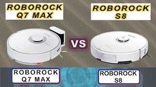 ROBOROCK Q7 MAX VS ROBOROCK S8 COMPARISON  Differences  Features [upl. by Latini]