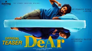 DeAr Teaser Trailer  GV Prakash Kumar  Aishwarya  Dear Movie Trailer  Dear Trailer  Dear Teaser [upl. by Poler]