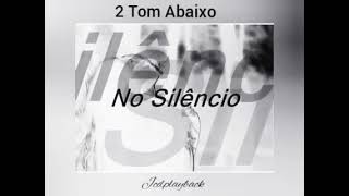 No Silêncio 2 Tom Abaixo 🎶 Playback 🎶 Rose Nascimento [upl. by Brathwaite]