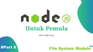 Node JS Part6  File System Module [upl. by Aitat415]