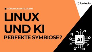 Künstliche Intelligenz für Linux – Eine Revolution oder Bedrohung [upl. by Rozele]