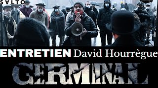 Germinal  comment filmer lHistoire  Entretien avec le réalisateur David Hourrègue [upl. by Thrasher]