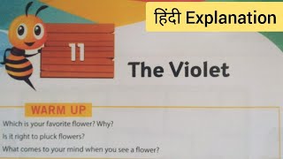 The Violet by Jane Taylor PoemL11 Class4th English हिंदी Explanation Celebrate Pearson [upl. by Akimrehs795]