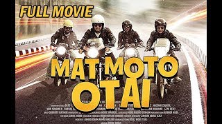 MAT MOTO OTAI 2016 HD Full movie REUPLOADED [upl. by Githens956]