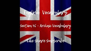 Archaic Vocabulary [upl. by Dodd626]