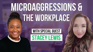 Microaggressions amp The Workplace [upl. by Mcconaghy]