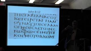 Codex Sinaiticus Lecture Part 2 of 4 September 3 2015 [upl. by Aikrahs283]