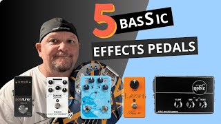 Top 5 Must Have Pedals for Every Bassist in 2024 [upl. by Linder]