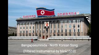 Bangapseumida  North Korean Song Instrumental [upl. by Htebarual198]