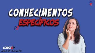 🚨CONSESP 2023  CONHECIMENTO ESPECIFICOS 📌 PARTE 2 [upl. by Horwath]