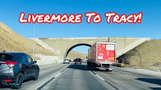 LIVERMORE TO TRACY CALIFORNIA DRIVE [upl. by Bobbee]