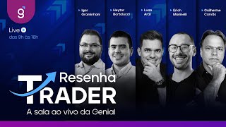 🔴 03012024  Resenha Trader  A Sala ao vivo Genial  Ao vivo [upl. by Firahs211]