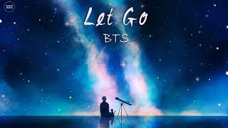 Let Go  BTS 방탄소년단  Piano Orchestra Version [upl. by Jo-Ann]