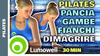 Pilates A Casa Per Dimagrire Pancia Gambe E Fianchi [upl. by Pengelly]