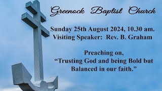 Sunday 25th August 2024 Guest speaker Rev Brian Graham [upl. by Adnohsek]