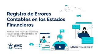 Como hacer el Registro de Errores Contables en los Estados Financieros [upl. by Terces]