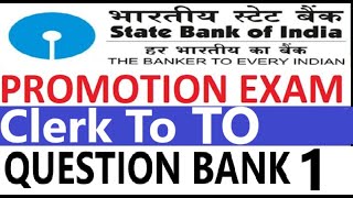 SBI Promotion Exam Clerk To To Trainee Officer Question Bank 1 [upl. by Webster694]