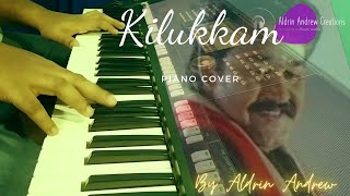 Kilukkam Bgm  Piano Cover  Aldrin Andrew [upl. by Alle]