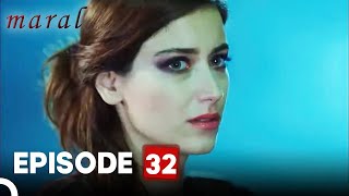 Maral My Most Beautiful Story  Episode 32 English Subtitles [upl. by Olenta]