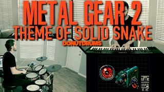 Metal Gear 2 Solid Snake  Theme of Solid Snake DrumBassKeyboard Cover DonutDrums [upl. by Eentroc]