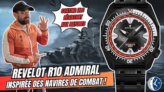 UNE MONTRE DÉDIÉE AUX OPÉRATIONS MILITAIRES  REVELOT R10 ADMIRAL ⛵ [upl. by Attesoj]